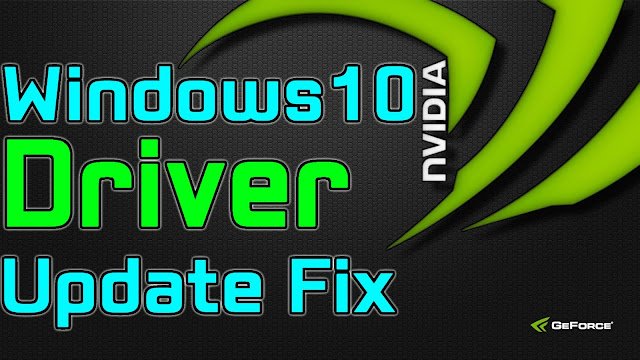 update nvidia geforce drivers for windows 10