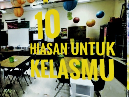  Gambar Hiasan Dinding Kelas 3 Sd 