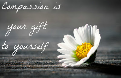 Compassion is your gift to yourself
