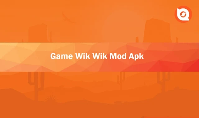 Game Wik Wik Mod Apk