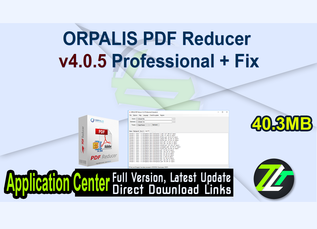 ORPALIS PDF Reducer v4.0.5 Professional + Fix 