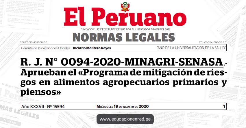 R. J. N° 0094-2020-MINAGRI-SENASA.- Aprueban el «Programa de mitigación de riesgos en alimentos agropecuarios primarios y piensos»