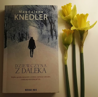 "Dziewczyna z daleka" - Magdalena Knedler 