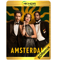 ÁMSTERDAM (2022) BDREMUX 2160P HDR MKV ESPAÑOL LATINO