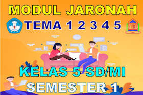 Modul BDR/PJJ/Online Kelas 5 SD/MI Tema 1 2 3 4 5 Semester 1 Kurikulum 2013