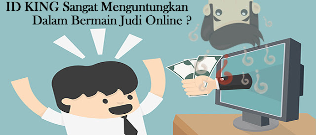 Id King Sangat Menguntungkan 