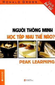 Người thông minh học tập như thế nào - Ronald Gross