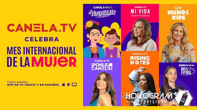 Novedades Canela TV: Plataforma anuncia especiales relacionados con el Mes de la Mujer