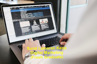 Contoh Application Letter Untuk Digital Marketing (Fresh Graduate)