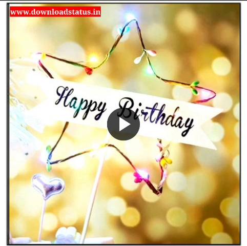 Happy Birthday Video Status Whatsapp Download  #Happy   #Birthday   #Video   #Status   #Whatsapp   #Download  #Happy   #Birthday   #Wishes