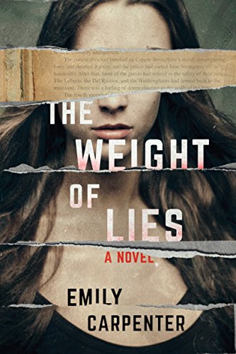 The Weight of Lies - Emily Carpenter