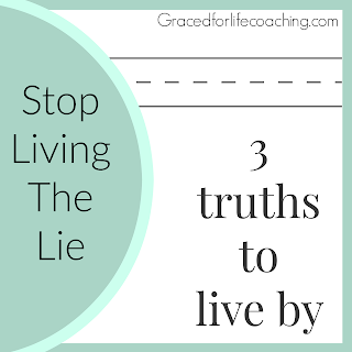 living the lie, living an abundant life, Stress, Worry, Doubt, Anxiety.