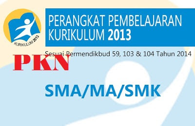  ini ini merupakan perangkat terbaru yang akan aku bagikan pada kesempatan kali ini khusu RPP PKN SMA/SMK Kelas X, XI, XII Kurikulum 2013 Revisi 2017