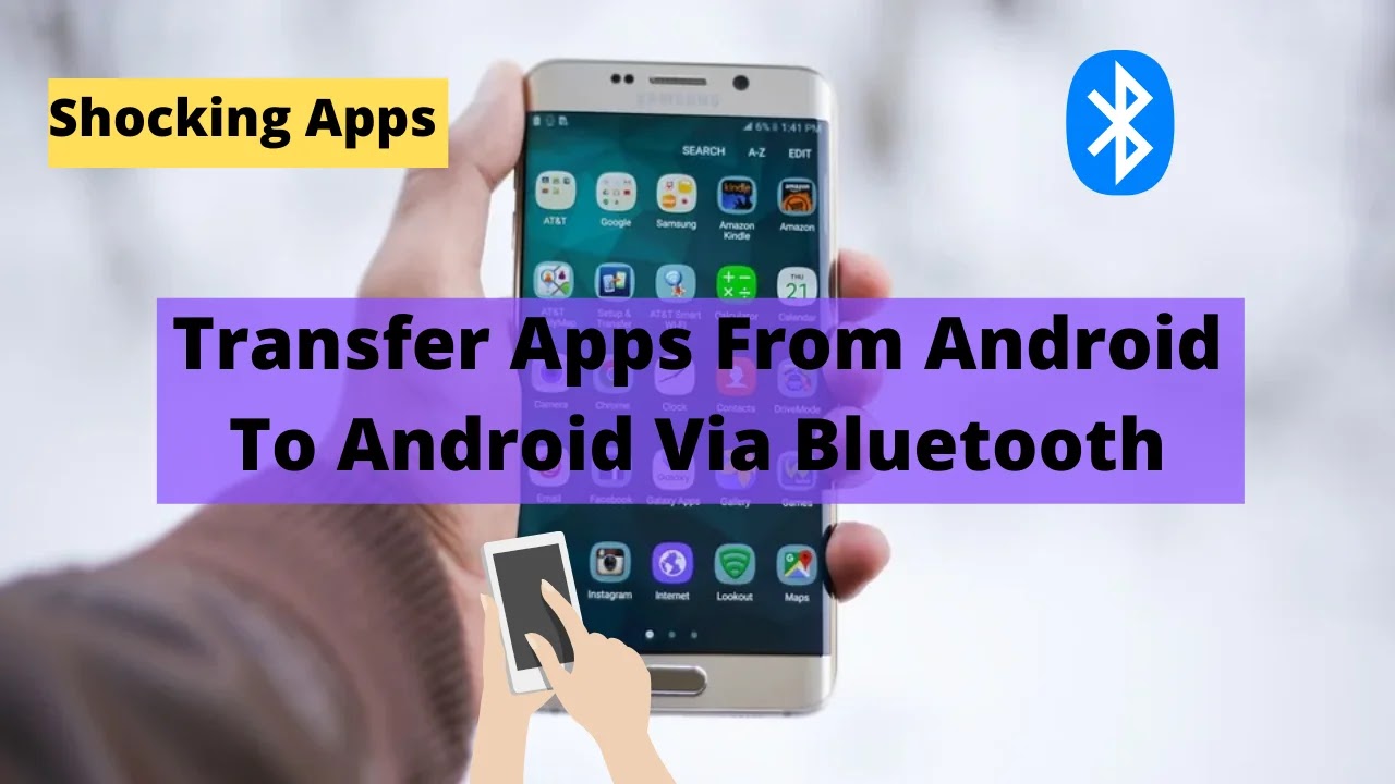 How To Transfer Apps From Android To Android Via Bluetooth
