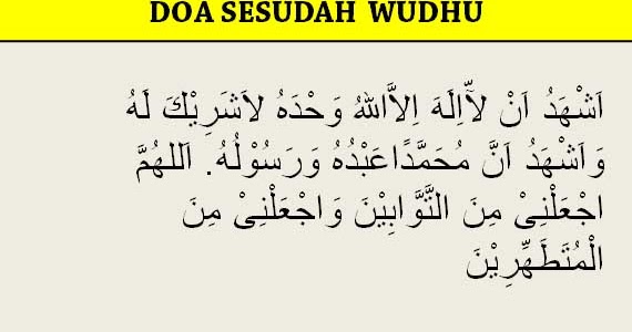 Doa Sesudah Wudhu yang Shahih + Latin dan Artinya  Doa 