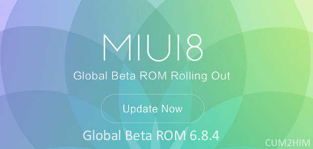 Download ROM MIUI 8 global Beta 6.8.4 untuk perangkat Xiaomi