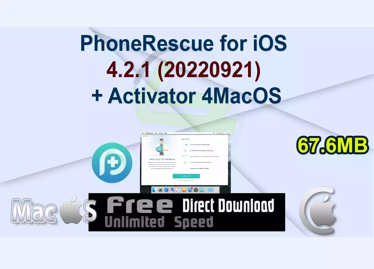 PhoneRescue for iOS 4.2.1 (20220921) + Activator 4MacOS
