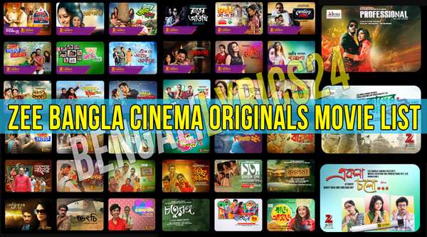 Zee Bangla Cinema Originals Movie List