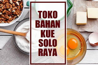 toko plastik dan bahan roti di Klaten, Sragen, Boyolali, Wonogiri