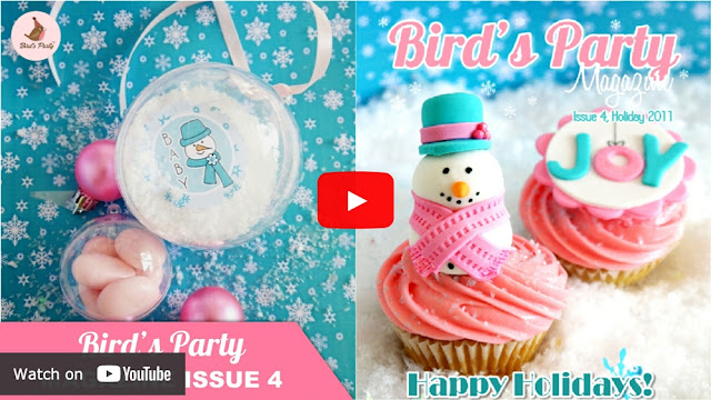 Click here to see a sneak peek of Bird's Party Magazine Issue 4