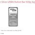 Public Silver LBMA Bullion Bar 500g (Ag 999)