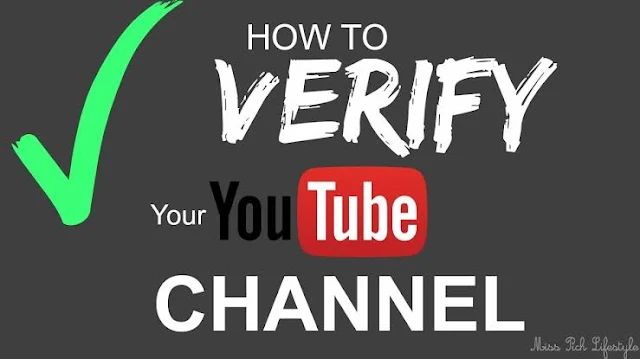 কিভাবে ইউটিউবের চ্যানেল verify করতে হয়?