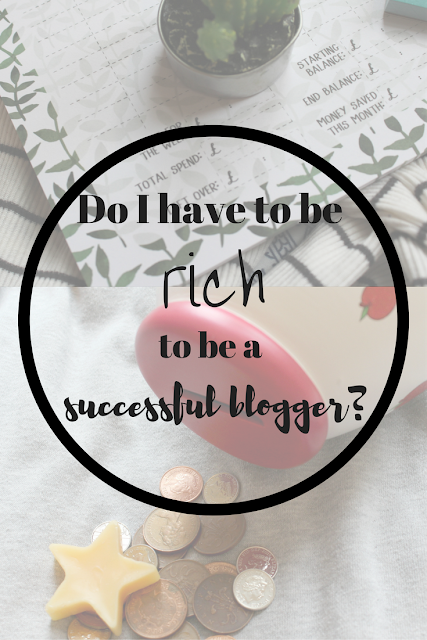 Do I have to be rich to be a successful blogger? Nourish ME: www.nourishmeblog.co.uk