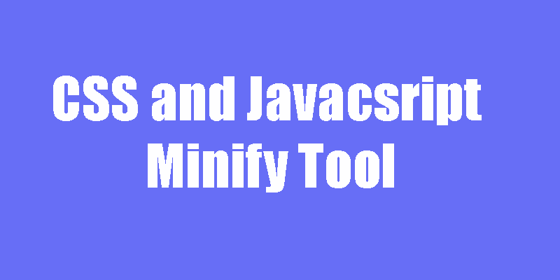 CSS And Javascript Minify Tool