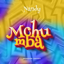 Nandy - Mchumba (Rap) [Download]