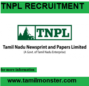  TNPL Recruitment  Detail 2022– Apply for  3 General Manager, Company Secretary openings offline @ tnpl.com -  tamilmonster.com