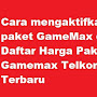 Cara mengaktifkan paket GameMax dan Daftar Harga Paket Gamemax Telkomsel Terbaru