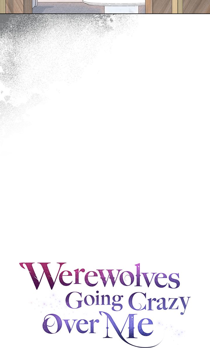 Werewolves Going Crazy over Me Chapter 6