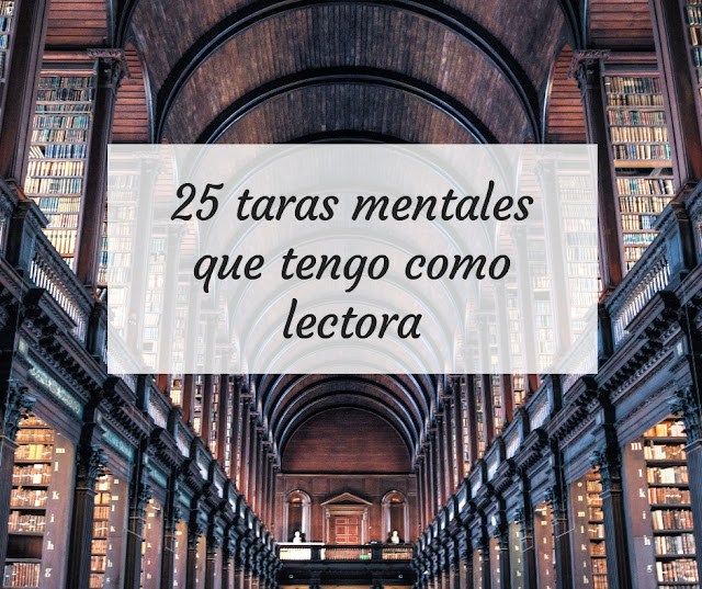 25 taras mentales que tengo como lectora