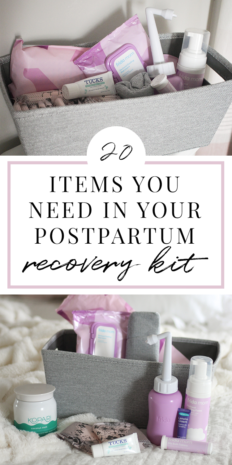 20 ITEMS YOU NEED IN YOUR POSTPARTUM RECOVERY KIT