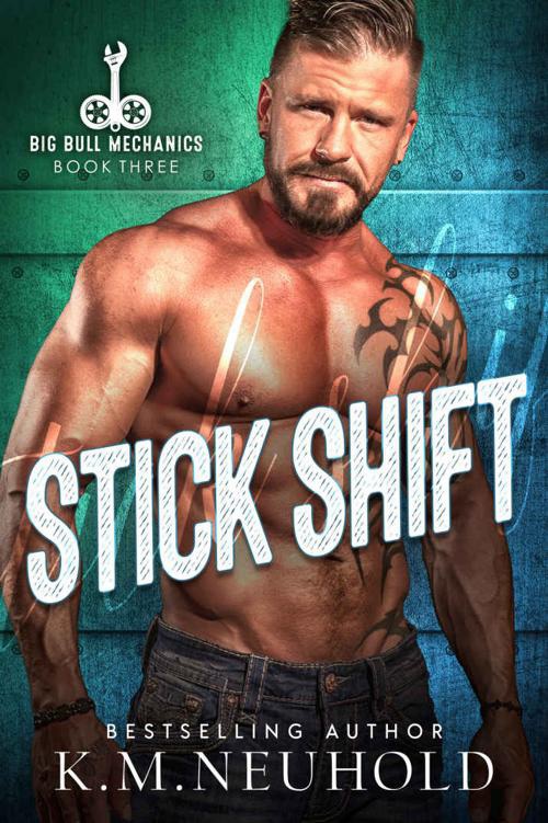 You are currently viewing Stick Shift by K.M. Neuhold