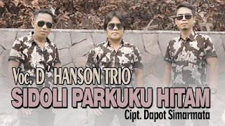 Sidoli Parkuku Hitam - D'Hanson Trio