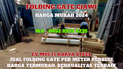 GAMBAR, FOLDING GATE, CIAWI, HARGA, FOLDING GATE, PER METER, TERBARU, 2024