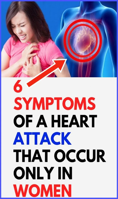 6 Symptoms Of A Heart Attack That Occurs Only In Women