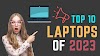  Top 10 Laptops of 2023: Find the Perfect Laptop for Your Needs
