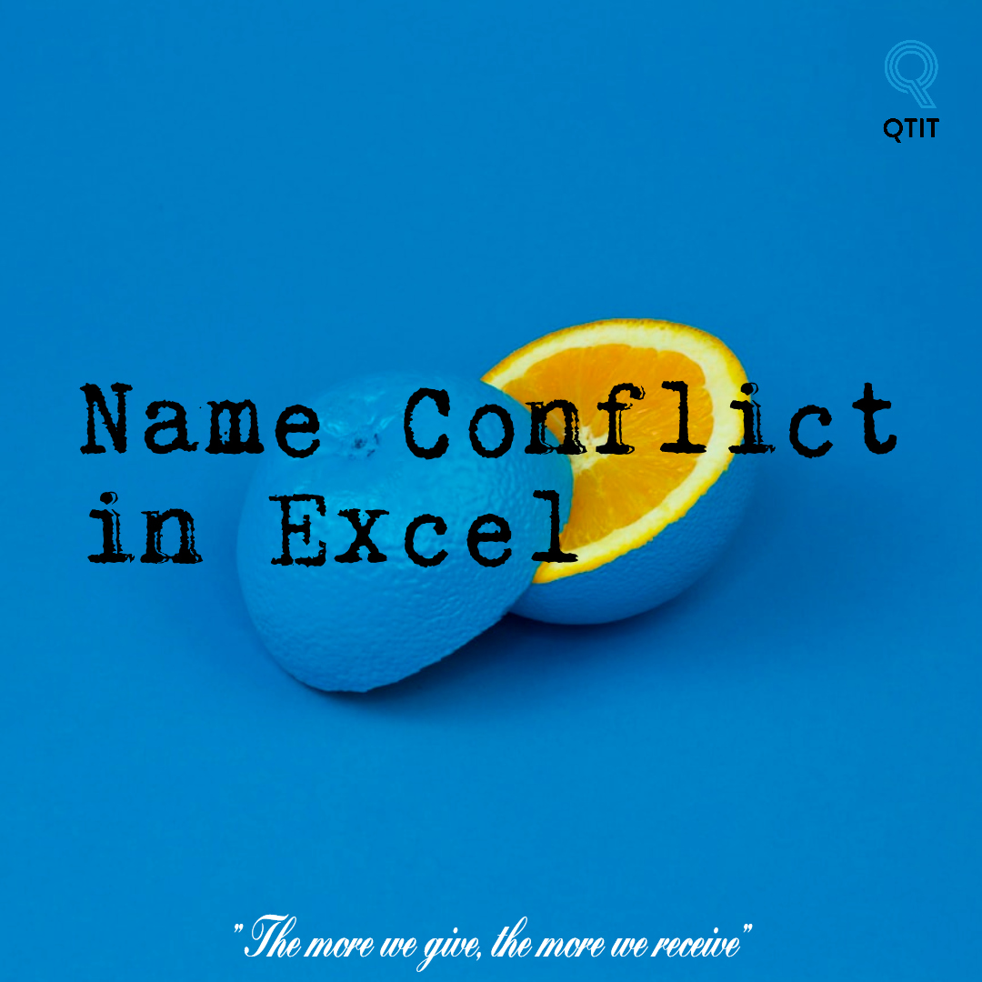 Fixed Name Conflict In Excel Qtithow Com Fixed Name Conflict In Excel Qtithow Com