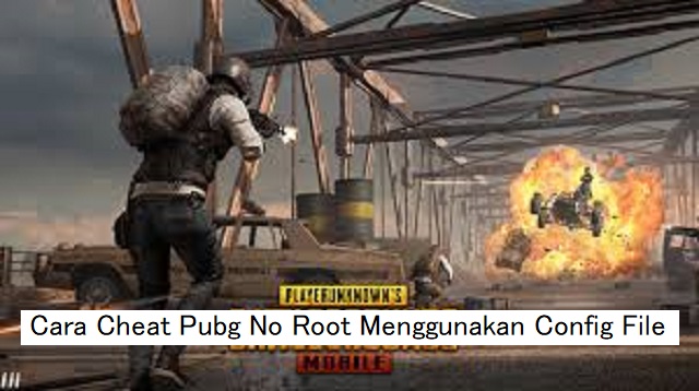  Pubg Mobile adalah sebuah game Battleground dan online Multiplayer pertama yang dikembang Cheat PUBG No Root Terbaru