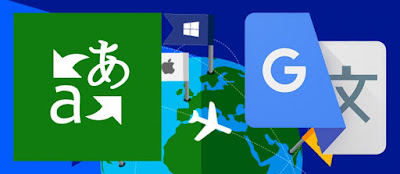Google Translate vs Microsoft Translator, Siapa yang Lebih Canggih?