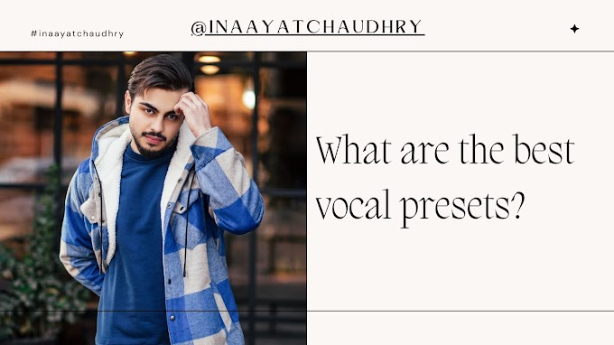 What are the best vocal presets?