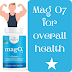 Mag O7 for weight loss:- mag o7 ultimate oxygen colon cleanse