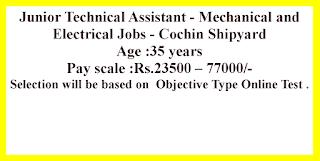 Junior Technical Assistant - Mechanical and Electrical Jobs - Cochin Shipyard