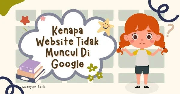 Penjelasan mengapa artikel tidak keluar di mesin pencarian