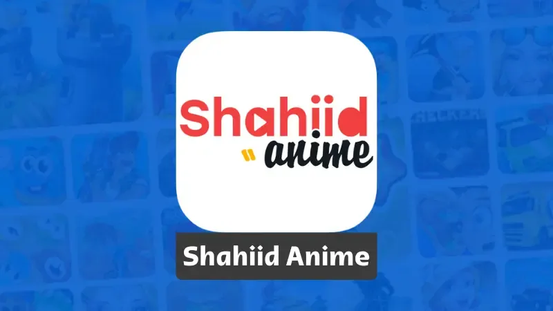 تحميل تطبيق shahiid anime شاهد انمي 2023 اخر اصدار