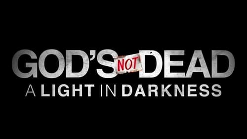 God's Not Dead: A Light in Darkness 2018 film per tutti