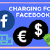 Will Facebook Charge A Fee