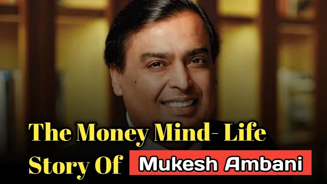 Mukesh Ambani Life Story in English,ambani success story